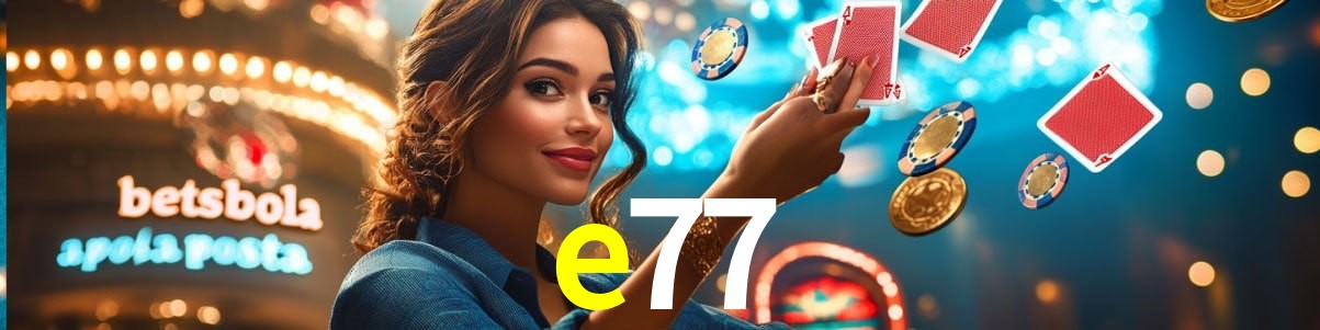 Live Casino e77